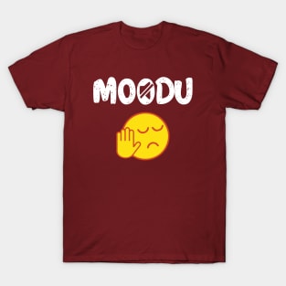 Moodu Tamil Shutup funny quote T-Shirt